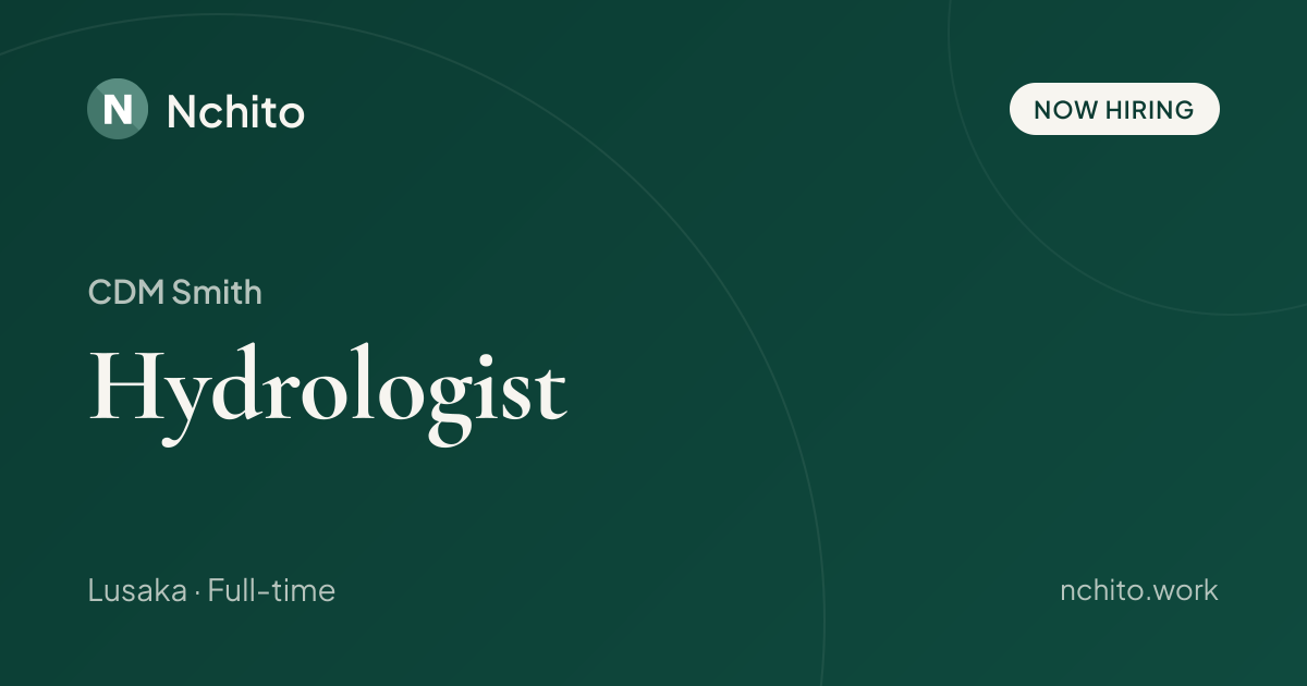 Hydrologist at CDM Smith | Nchito